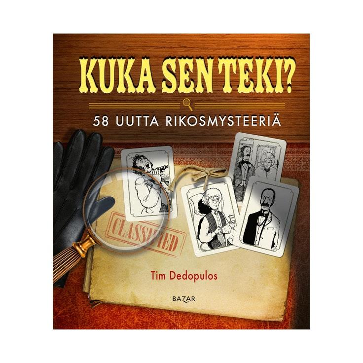 Kuka sen teki? 58 uutta rikosmysteeriä